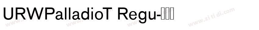 URWPalladioT Regu字体转换